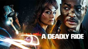 فيلم A Deadly Ride 2025 مترجم