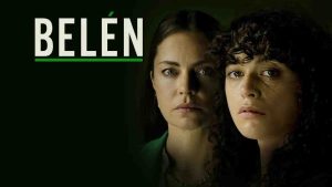 فيلم Belen 2025 مترجم