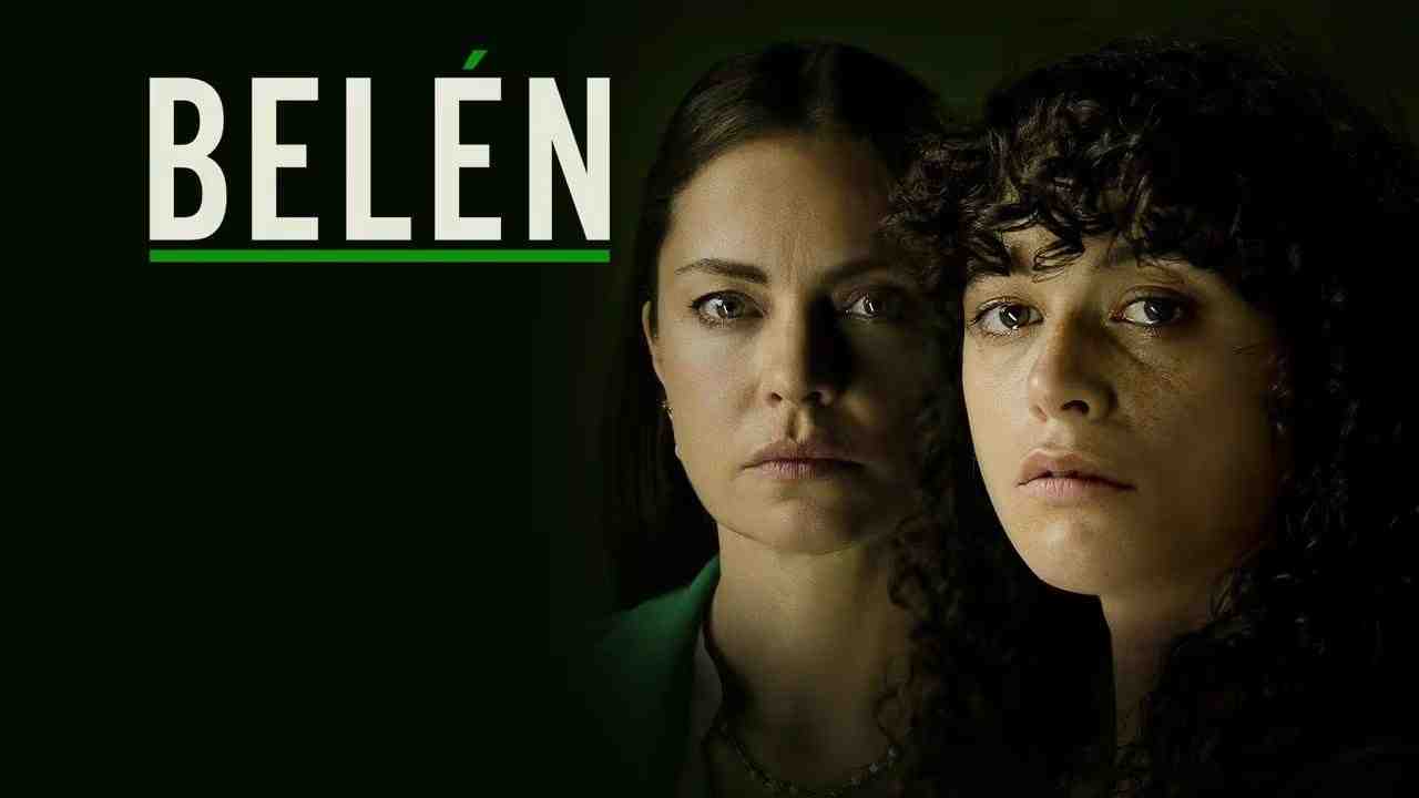 فيلم Belen 2025 مترجم