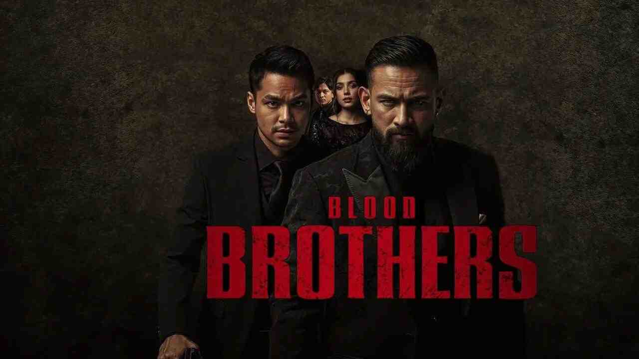 فيلم Blood Brothers 2025 مترجم