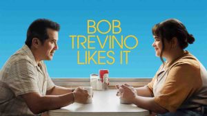 فيلم Bob Trevino Likes It 2024 مترجم