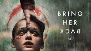 فيلم Bring Her Back 2025 مترجم
