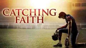 فيلم Catching Faith 2015 مترجم