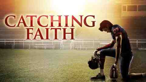 فيلم Catching Faith 2015 مترجم