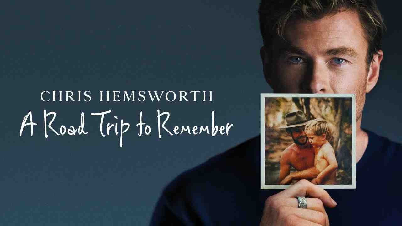 فيلم Chris Hemsworth: A Road Trip to Remember 2025 مترجم