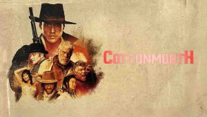 فيلم Cottonmouth 2025 مترجم