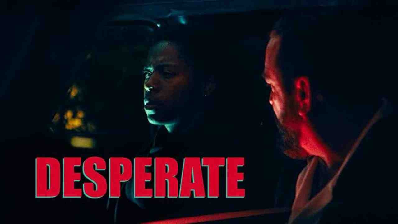 فيلم Desperate 2025 مترجم