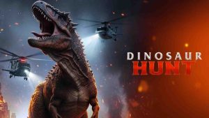 فيلم Dinosaur Hunt 2026 مترجم
