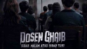 فيلم Dosen Ghaib Sudah Malam atau Sudah Tahu 2024 مترجم