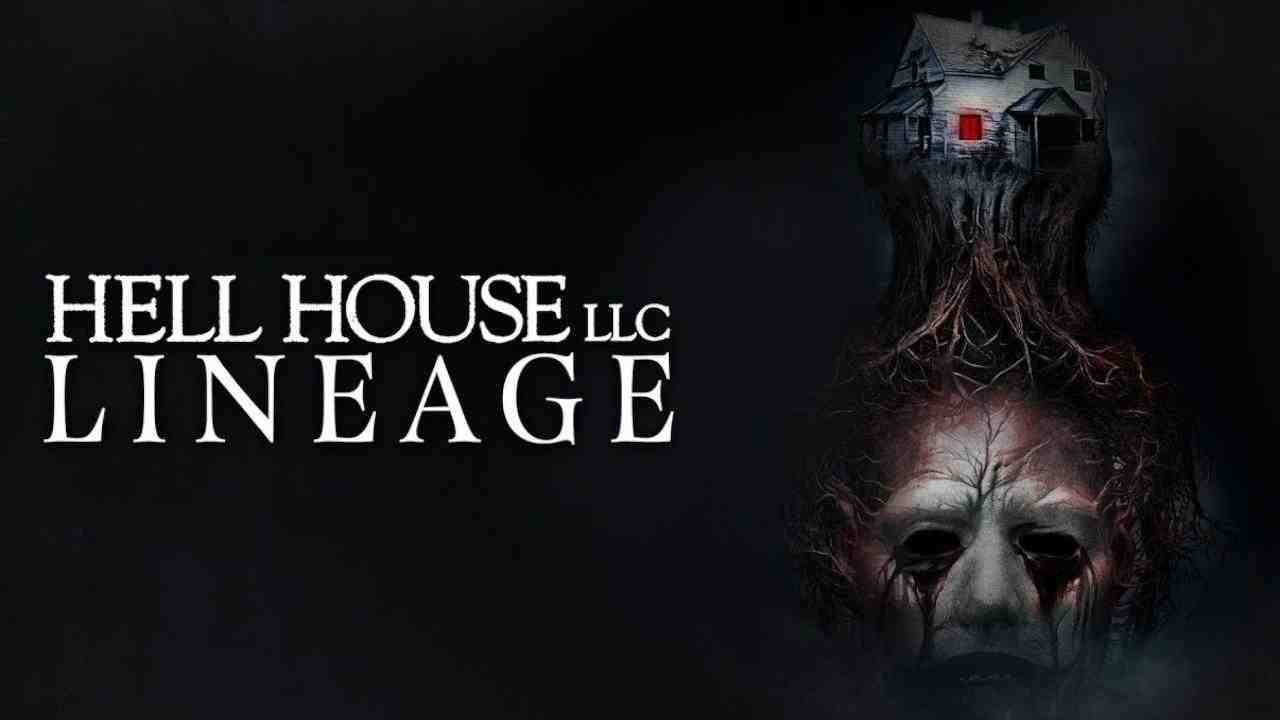 فيلم Hell House LLC Lineage 2025 مترجم