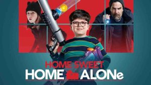 فيلم Home Sweet Home Alone 2021 مترجم