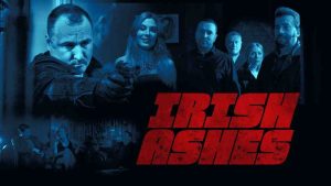 فيلم Irish Ashes 2025 مترجم