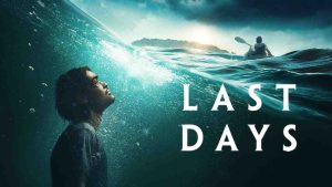 فيلم Last Days 2025 مترجم