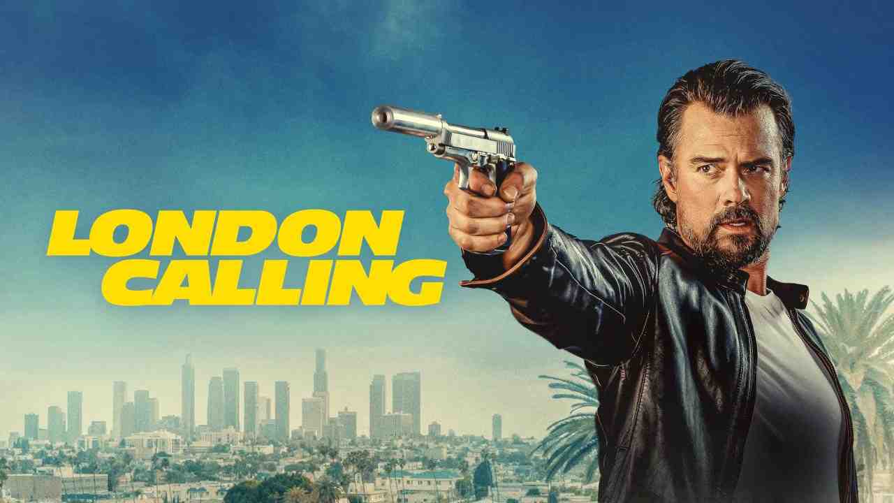 فيلم London Calling 2025 مترجم