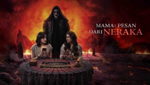 فيلم Mama Pesan Dari Neraka 2025 مترجم