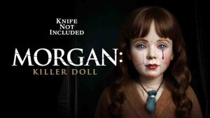 فيلم Morgan Killer Doll 2025 مترجم