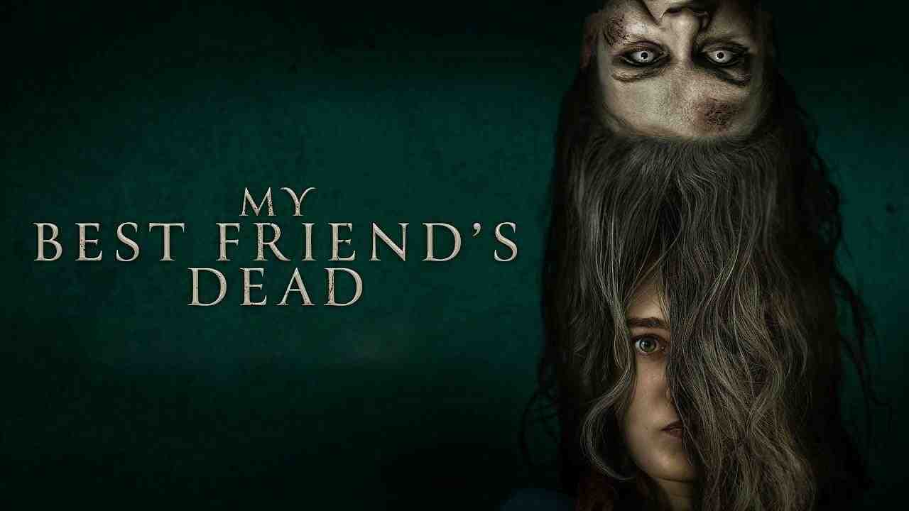 فيلم My Best Friend’s Dead 2026 مترجم