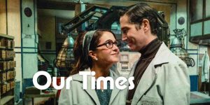 فيلم Our Times 2025 مترجم