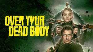 فيلم Over Your Dead Body 2026 مترجم