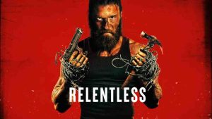 فيلم Relentless 2025 مترجم