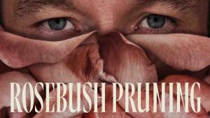 فيلم Rosebush Pruning 2026 مترجم