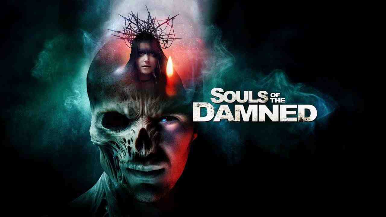فيلم Souls of the Damned 2025 مترجم