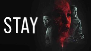فيلم Stay 2025 مترجم