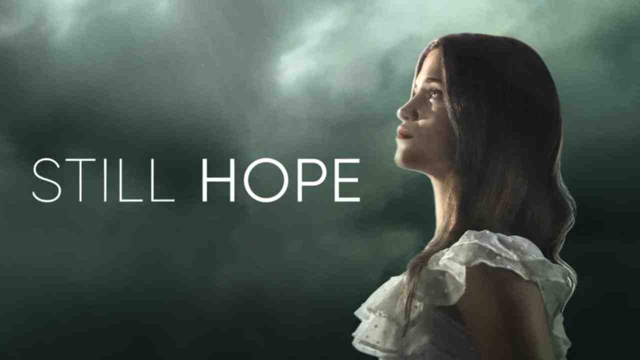 فيلم Still Hope 2026 مترجم