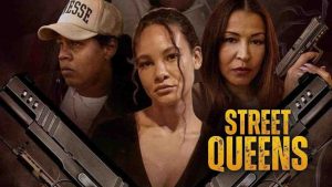 فيلم Street Queens 2025 مترجم