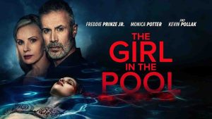 فيلم The Girl in the Pool 2024 مترجم