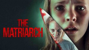 فيلم The Matriarch 2024 مترجم
