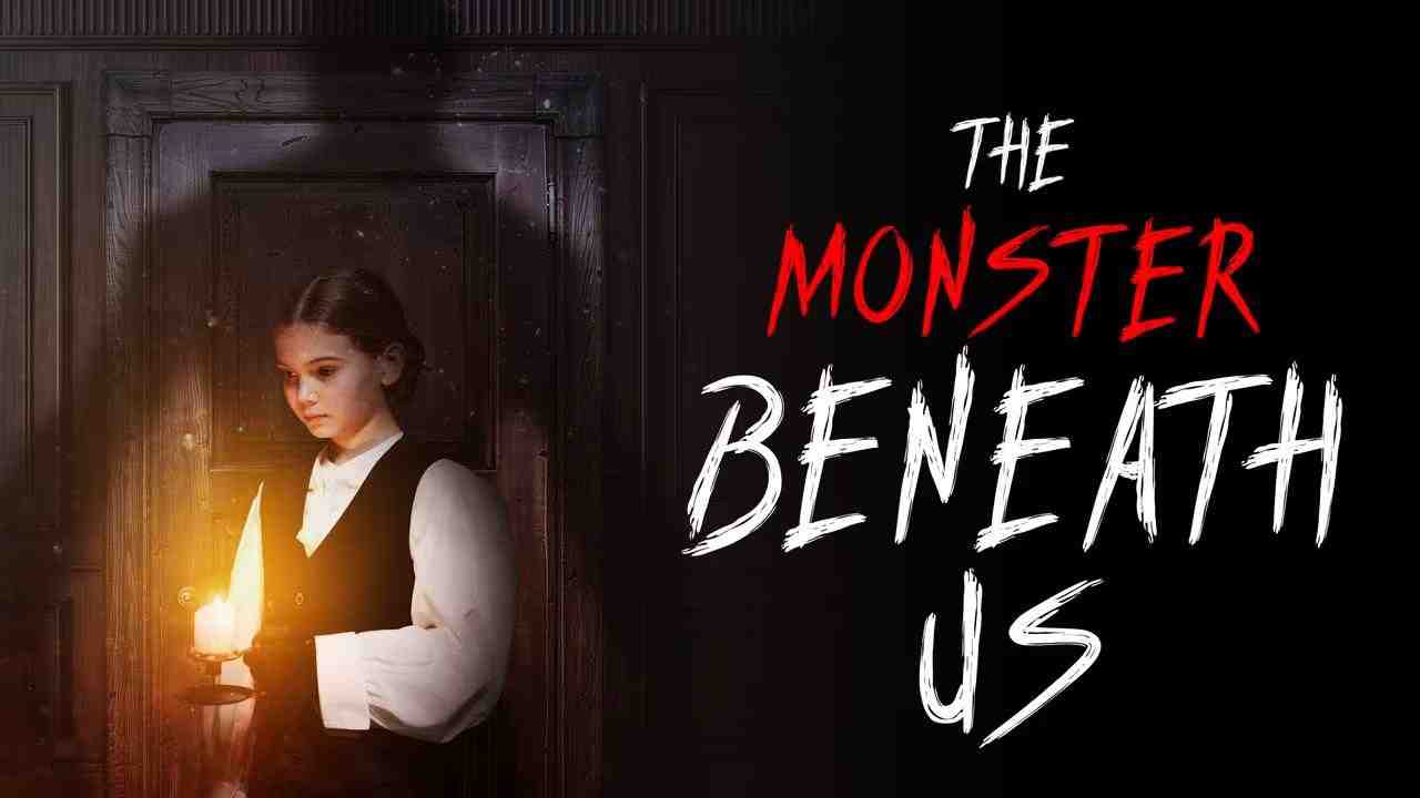 فيلم The Monster Beneath Us 2024 مترجم