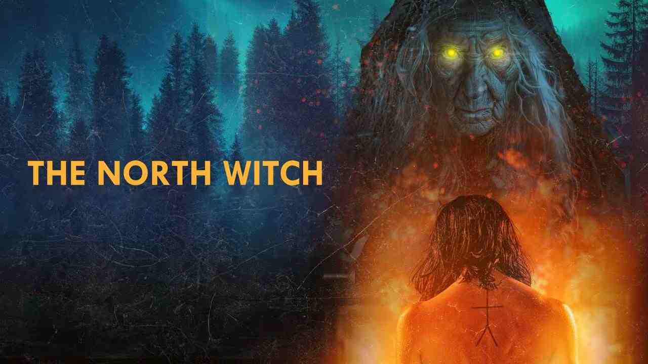 فيلم The North Witch 2024 مترجم
