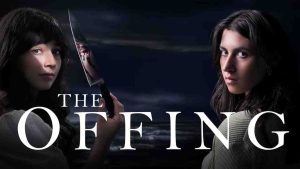 فيلم The Offing 2025 مترجم