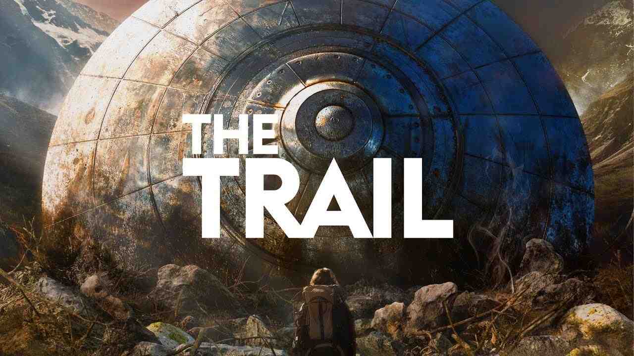 فيلم The Trail 2024 مترجم