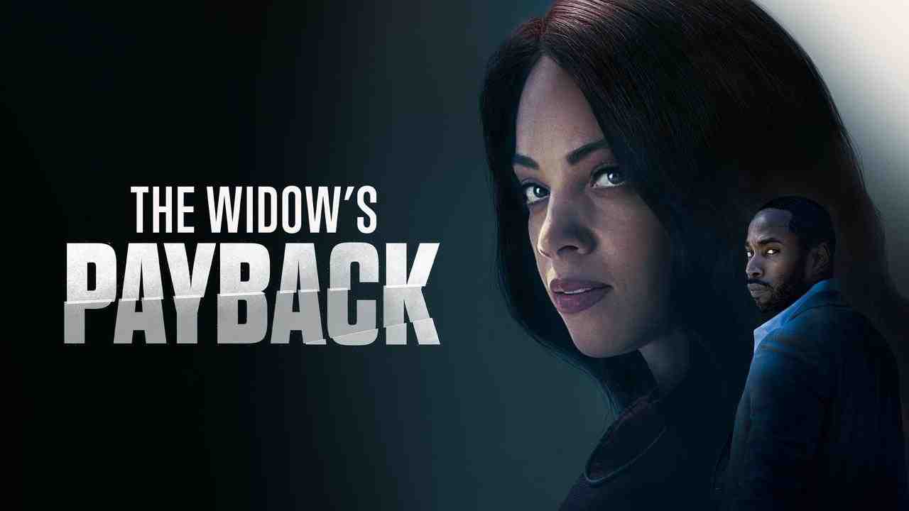 فيلم The Widow’s Payback 2025 مترجم