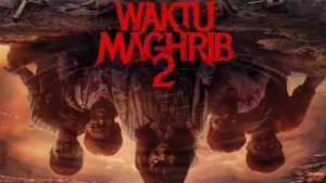 فيلم Waktu Maghrib 2 2025 مترجم
