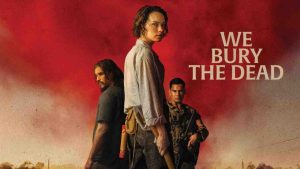 فيلم We Bury the Dead 2026 مترجم