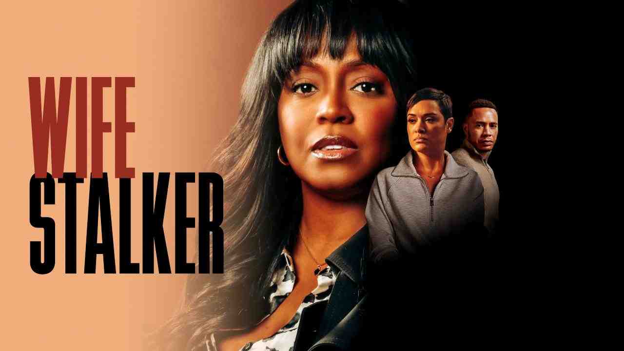 فيلم Wife Stalker 2025 مترجم