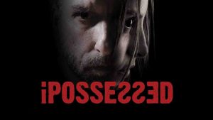 فيلم iPossessed 2025 مترجم