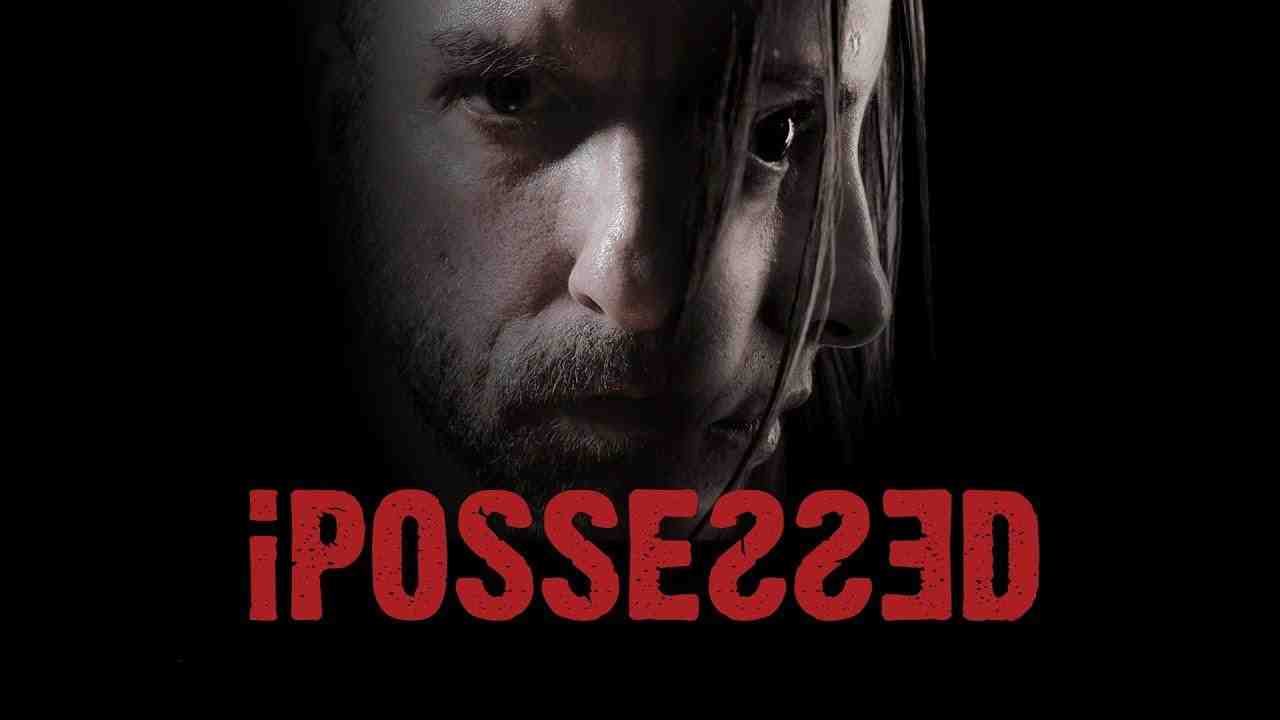 فيلم iPossessed 2025 مترجم