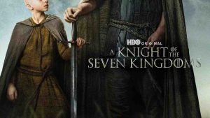 مسلسل A Knight of the Seven Kingdoms