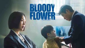 مسلسل Bloody Flower