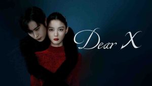 مسلسل Dear X