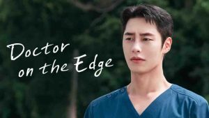 مسلسل Doctor on the Edge