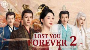 مسلسل Lost You Forever الموسم الثاني‏
