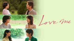 مسلسل Love Me