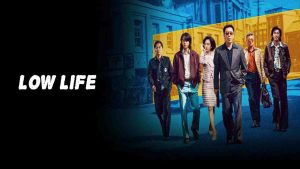 مسلسل Low Life