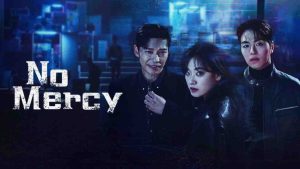 مسلسل No Mercy