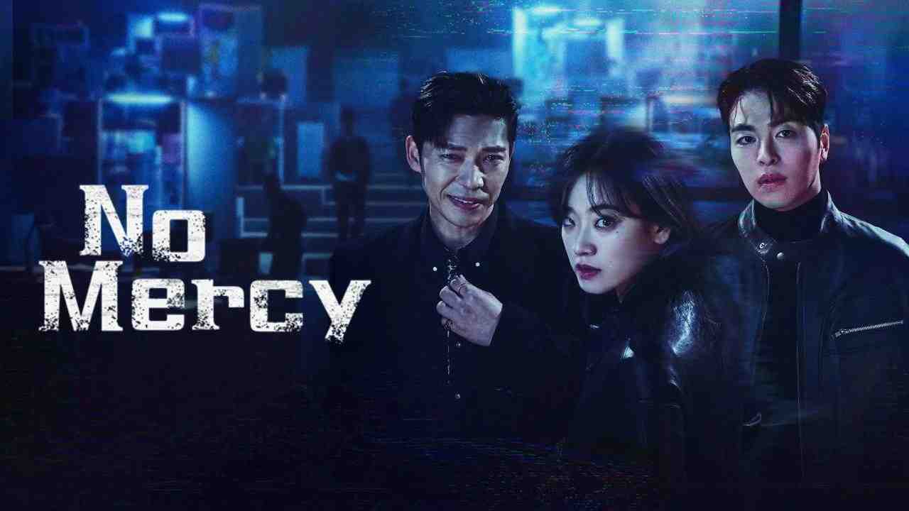 مسلسل No Mercy الحلقة 7 السابعة مترجمة